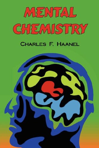 Mental Chemistry The Complete Original Text [Paperback]