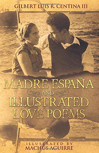 Madre Espaa and Illustrated Love Poems  Popular Edition [Paperback]