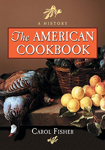 American Cookbook A History [Paperback]