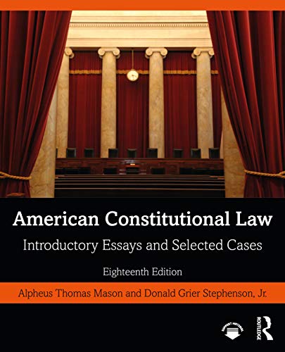 American Constitutional Law: Introductory Essays and Selected Cases [Paperback]