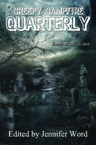 Creepy Campfire Quarterly (volume 1) [Paperback]