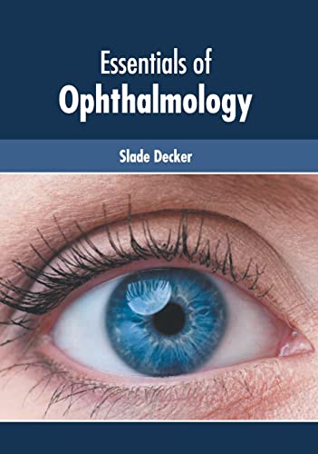 Essentials of Ophthalmology [Hardcover]