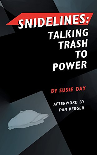 Snidelines Talking Trash To Poer [Paperback]