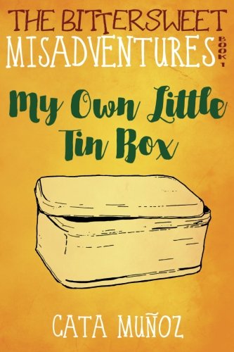 The Bitterseet Misadventures Book 1 My On Little Tin Box [Paperback]