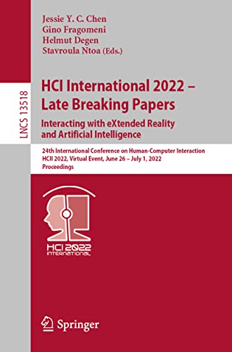 HCI International 2022  Late Breaking Papers: Interacting with eXtended Reality [Paperback]