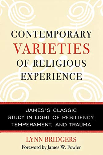 Contemporary Varieties of Religious Experience: James's Classic Study in Light o [Paperback]