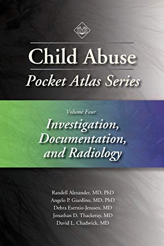 Child Abuse Pocket Atlas Series, Vol 4 Investigation, Documentation, and Radiol [Paperback]