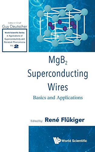 Mgb2 Superconducting Wires Basics And Applications (orld Scientific Series In  [Hardcover]