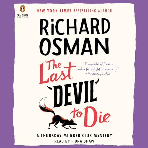 The Last Devil to Die: A Thursday Murder Club Mystery [CD-Audio]