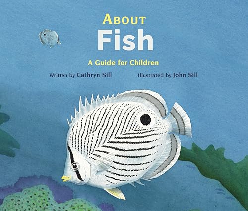 About Fish: A Guide for Children [Paperback]