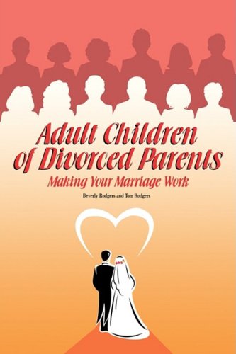 Adult Children Of Divorced Parents [Paperback]