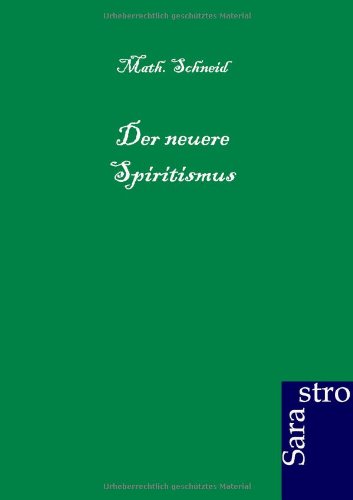 Neuere Spiritismus [Paperback]