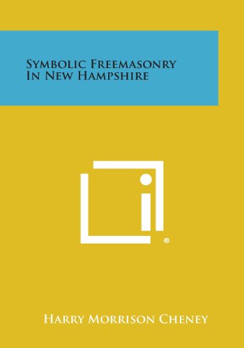 Symbolic Freemasonry in Ne Hampshire [Paperback]