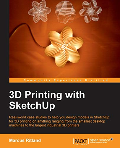 3d Printing With Sketchup [Paperback]