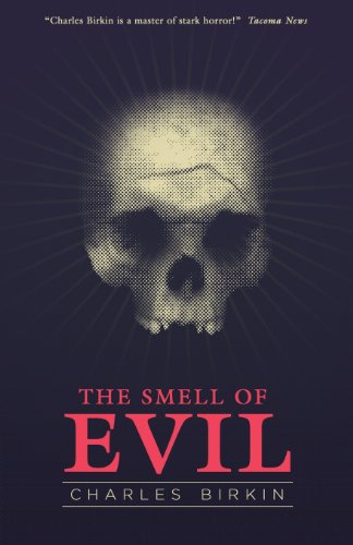 The Smell Of Evil [Paperback]