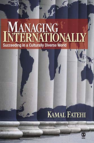 Managing Internationally Succeeding in a Culturally Diverse World [Hardcover]