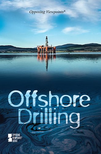 Offshore Drilling (opposing Viepoints) [Paperback]