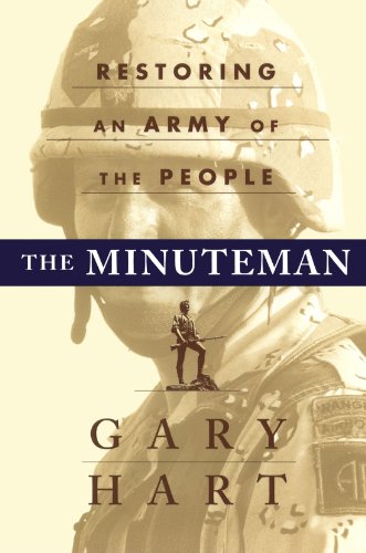 The MINUTEMAN RETURNING TO AN ARMY OF THE PEOPLE [Paperback]