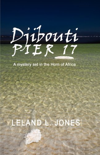 Djibouti Pier 17 [Paperback]