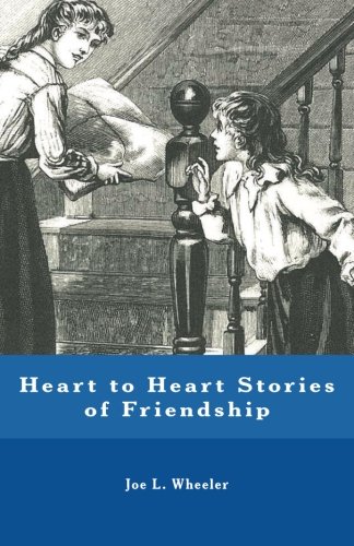 Heart To Heart Stories Of Friendship [Paperback]