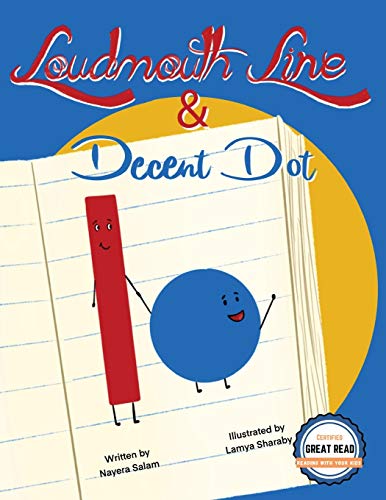 Loudmouth Line and Decent Dot [Paperback]