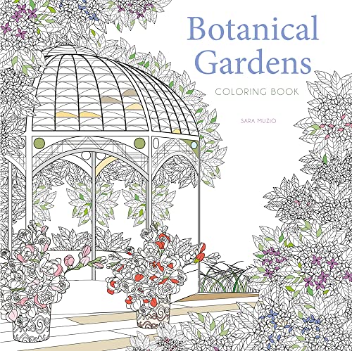 Botanical Gardens Coloring Book [Paperback]