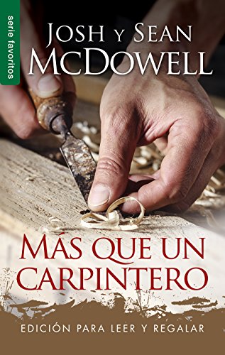 M?s Que un Carpintero - Edici?n para Leer y Regalar [Paperback]