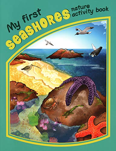 My First Seashores Nature Activity Book [Novelty book]