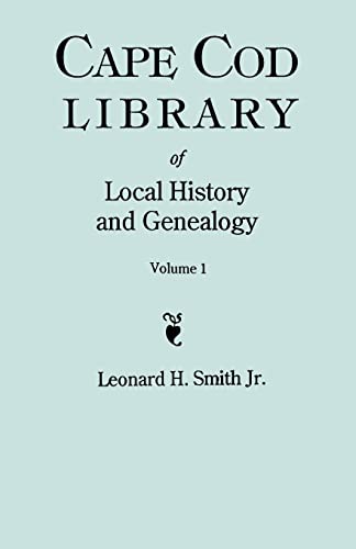 Cape Cod Library Of Local History And Genealogy. A Facsimile Edition Of 108 Pamp [Paperback]