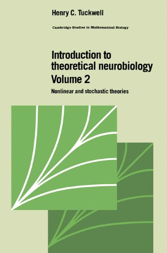 Introduction to Theoretical Neurobiology Volume 2, Nonlinear and Stochastic The [Paperback]