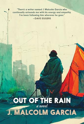 Out of the Rain: A Novel [Paperback]