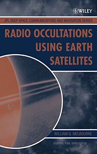 Radio Occultations Using Earth Satellites A Wave Theory Treatment [Hardcover]