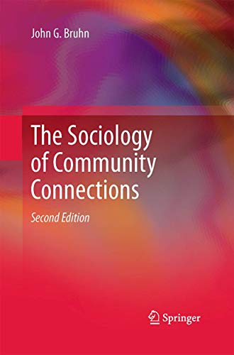 The Sociology of Community Connections [Paperback]