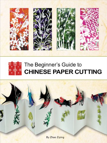 The Beginner's Guide to Chinese Paper Cutting [Paperback]