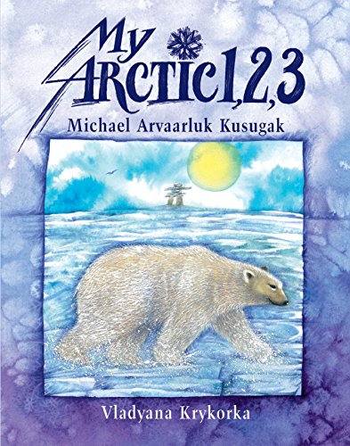 My Arctic 1,2,3 [Paperback]