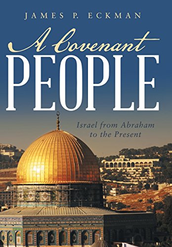 A Covenant People Israel From Abraham To The Present [Hardcover]