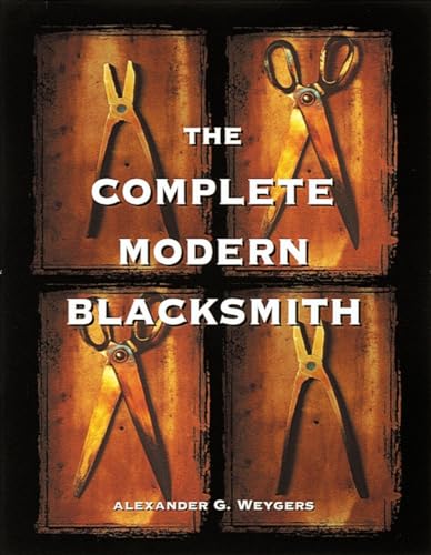 The Complete Modern Blacksmith [Paperback]