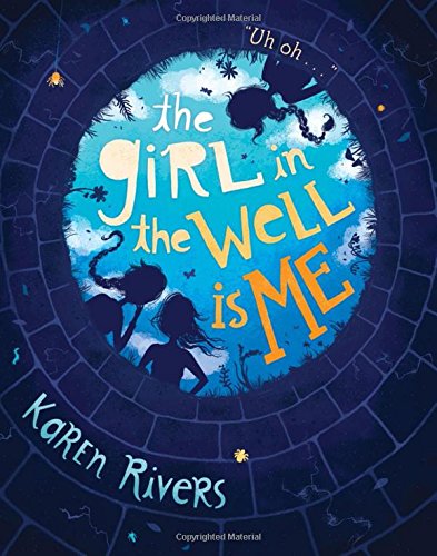 The Girl In The Well Is Me [Paperback]