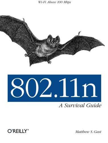 802.11n A Survival Guide Wi-Fi Above 100 Mbps [Paperback]