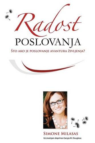 Radost Poslovanja (croatian Edition) [Paperback]