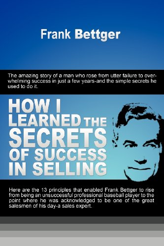 Ho I Learned The Secrets Of Success In Selling [Paperback]