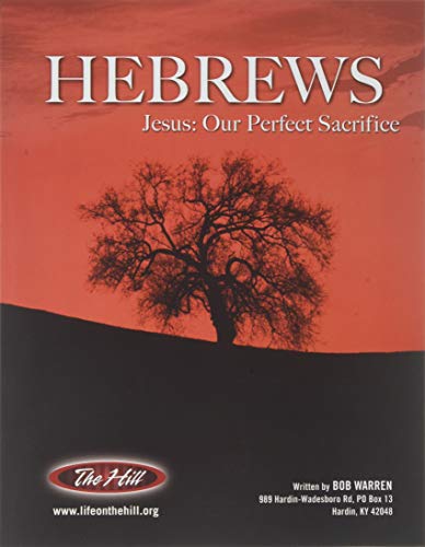 Hebres Jesus Our Perfect Sacrifice [Paperback]