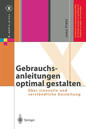 Gebrauchsanleitungen optimal gestalten: ber sinnvolle und verstndliche Gestalt [Paperback]