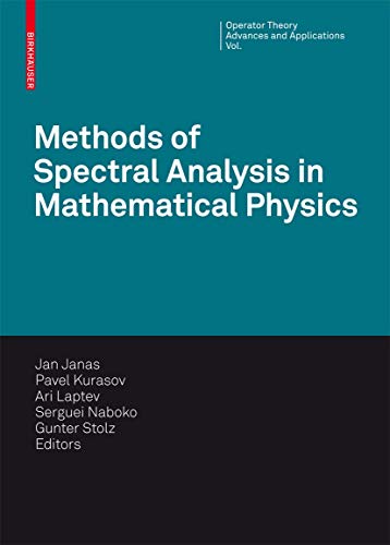 Methods of Spectral Analysis in Mathematical Physics: Conference on Operator The [Hardcover]