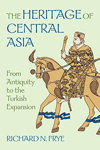 The Heritage Of Central Asia (selected Reading Lists And Course Outlines From Am [Paperback]