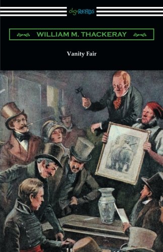 Vanity Fair (Illustrated by Charles Crombie ith an Introduction by John Edin W [Paperback]