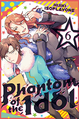 Phantom of the Idol 6 [Paperback]