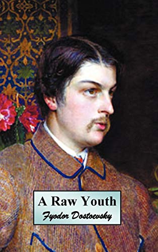 A Ra Youth (or The Adolescent) [Hardcover]