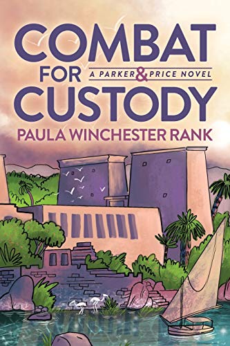 Combat for Custody Parker and Price Novel [Paperback]