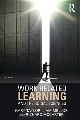 Work-Related Learning and the Social Sciences [Paperback]